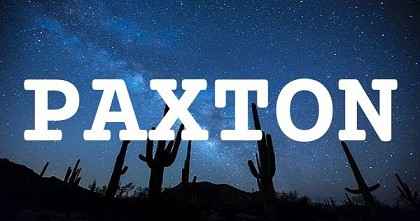 PAXTON英文名字意義