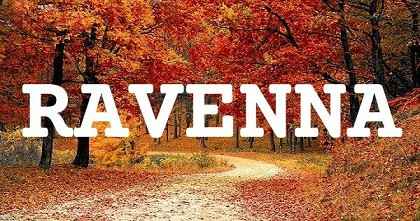 RAVENNA英文名字意義
