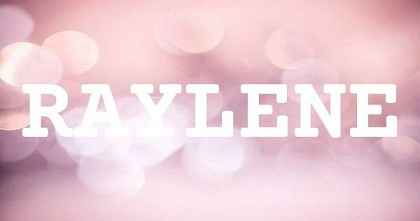 RAYLENE英文名字意義