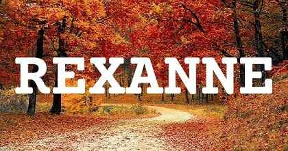 REXANNE英文名字意義