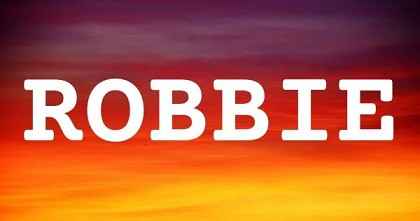 ROBBIE英文名字意義