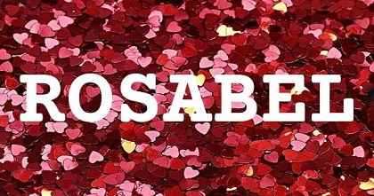 ROSABEL英文名字意義