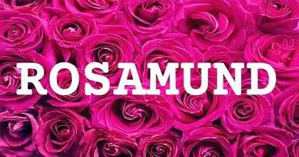 ROSAMUND英文名字意義