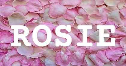 ROSIE英文名字意義