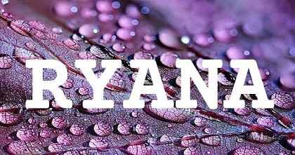 RYANA英文名字意義