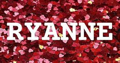 RYANNE英文名字意義