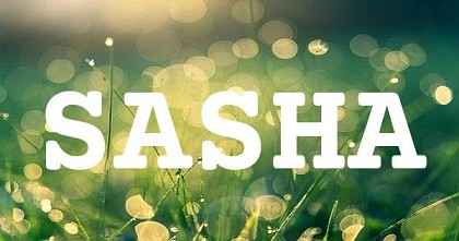 SASHA英文名字意義