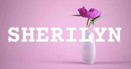 SHERILYN英文名字意義