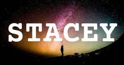STACEY英文名字意義