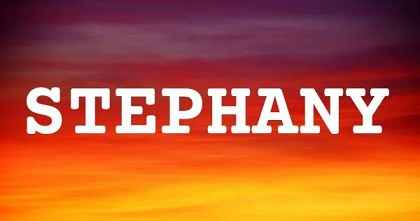 STEPHANY英文名字意義
