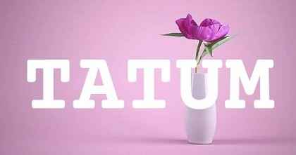 TATUM英文名字意義