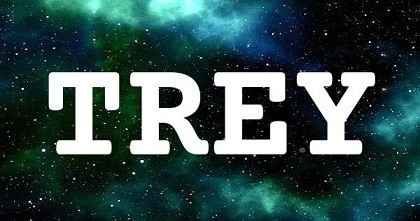 TREY英文名字意義