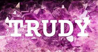 TRUDY英文名字意義