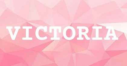 VICTORIA英文名字意義
