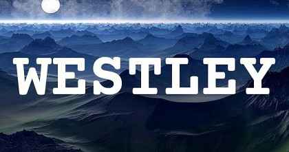 WESTLEY英文名字意義
